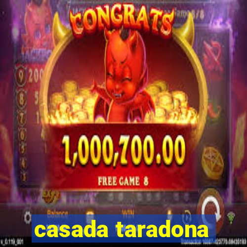 casada taradona